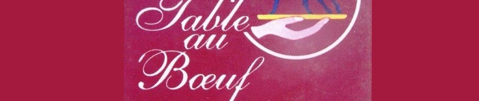LA TABLE AU BOEUF